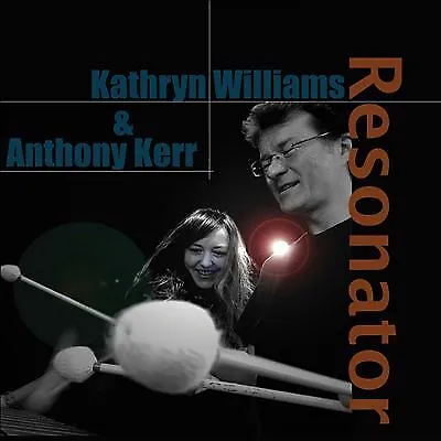 Kathryn Williams & Anthony Kerr - Resonator (CD ALBUM) DIGI  EXCELLENT • £4.45