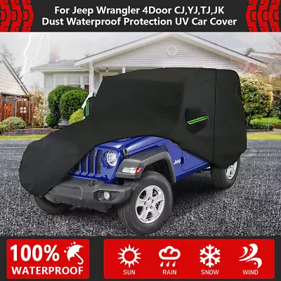 For Jeep Wrangler CJ，TJ，JK，YJ 4Door Waterproof UV Dust Protection Full Car Cover • $23.99