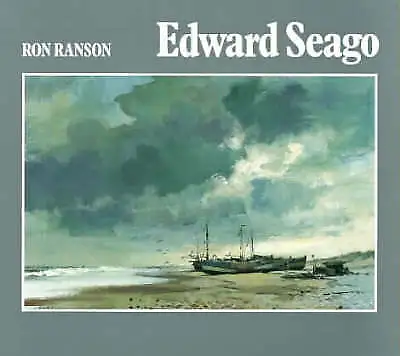 £15 • Buy EDWARD SEAGO Ron Ranson Hardback Book With Dust Cover. 1987. Art - Painting 