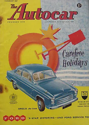Autocar Magazine 2 August 1957 Featuring Ford Zephyr Road Test • $9.94