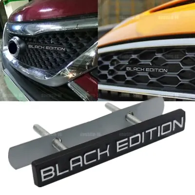 Black EDITION Logo Car Styling Front Grille Badge Emblem Metal Logo Accessories • $5.67