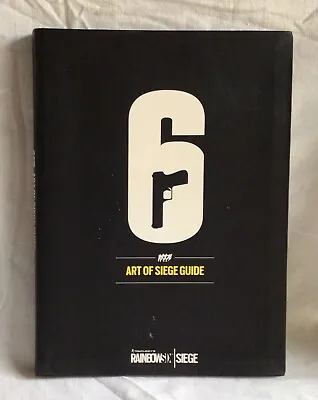 Tom Clancy's Rainbow 6 Art Of Siege Edition Guide Tactical Guide • $25