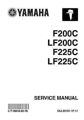 Yamaha Outboard Service Manual 2004 F200C LF200C F225C & LF225C • $25