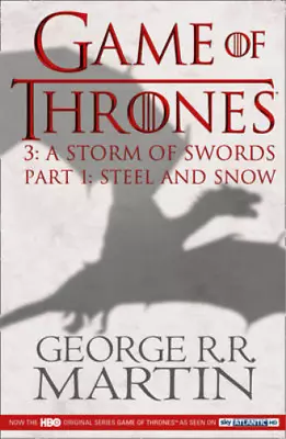 Game Of Thrones: A Storm Of Swords Part 1 (A Song Of Ice And Fire) Martin Geor • £3.36