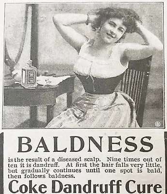 C1900s COKE DANDRUFF Vtg Print Ad~Women's Hair Quackery Baldness Cure~A.R.Bremer • $9.95