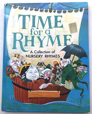 Time For A Rhyme A Collection Of Nursery Rhymes By Lucy & Eric Kincaid C.1975 • $8