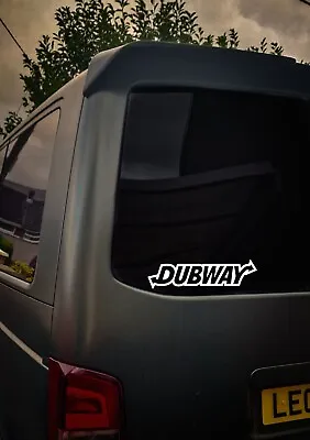 DUBWAY Vinyl Sticker Decal Novelty Vehicle Camper Van Caddy T4 T5 VDUB • $4.97