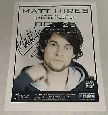 Matt Hires Autographed October Bunkers Music Venue Signed Paper Poster Photo • $22.49