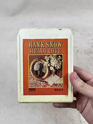 Vintage Hank Snow 'Hello Love' Country Album 8-Track Cartridge Untested • $4.95