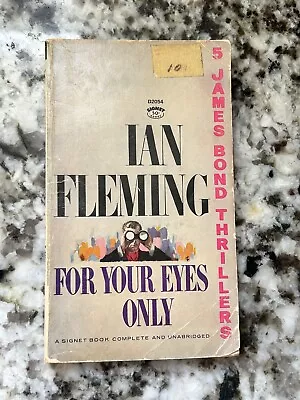 For Your Eyes Only Ian Fleming James Bond 007 Signet 1960 • $11.99