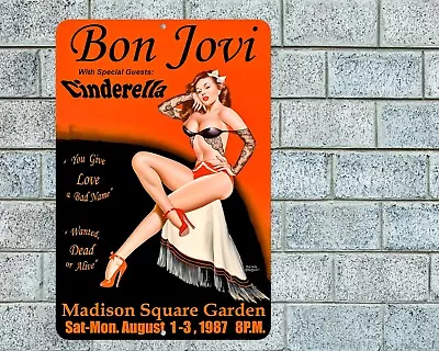 Bon Jovi Cinderella Sign Aluminum Metal 8 X12  Garage Man Cave Classic Rock • $12.95