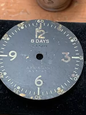 Vintage Elgin Military 8 Days Aircraft Clock Dial Marked AF US Army AN 5743-1 • $65
