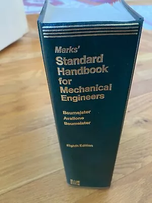 MARKS STANDARD HANDBOOK For Mechanical Engineers – 8Th Ed. (1978) • $12.95