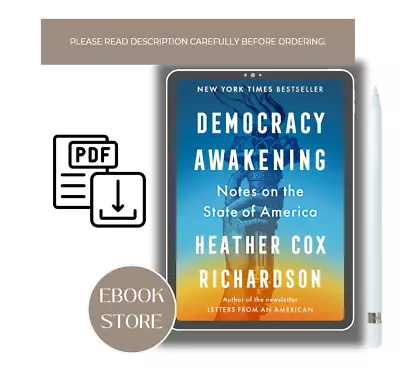 Heather Cox Richardson - Democracy Awakening: Notes On The State Of America • $5.62