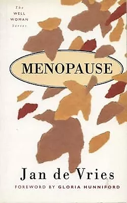 Menopause (Well Woman) De Vries Jan Used; Good Book • £2.49