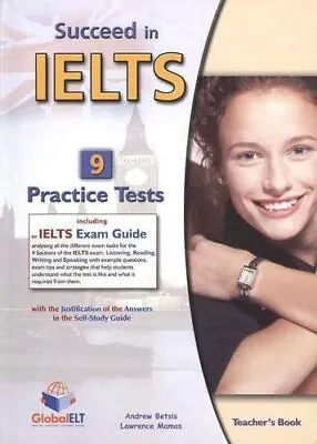 Succeed In IELTS - Teacher' Book With 9 Practice Tests And... By Mamas Lawrence • £4.99