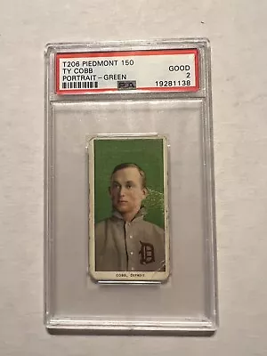 1909-11 T206 Ty Cobb Green Portrait Psa 2 Good Piedmont 150 $$huge Price Drop$$ • $6999.99