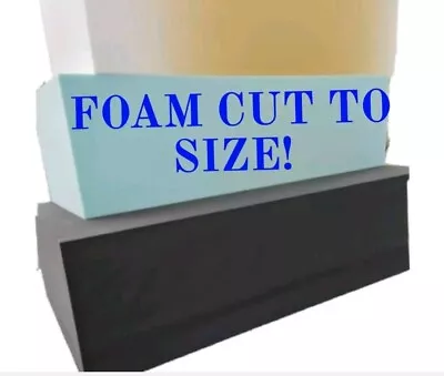 Foam Cut To Size Upholstery Outdoor Furniture Camper Van Bench Seat Cushion Sofa • £1