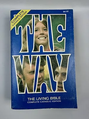 Vintage 1974 THE WAY Catholic Edition The Living Bible Illustrated 1116 Pages Pb • $8.95