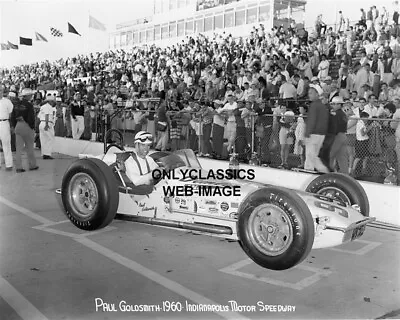 1960 Indy 500 Speedway Paul Goldsmith Epperly Offenhauser Auto Racing 8x10 Photo • $14.41