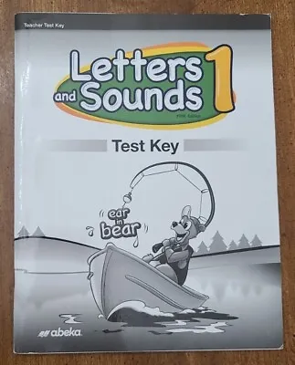 Abeka Letters And Sounds 1 Fifth Edition Teacher Test Key • $10