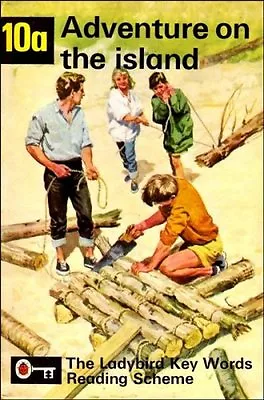 Adventure On The Island (Ladybird Key Words Reading Scheme No. 10a) By W Murray • £2.40