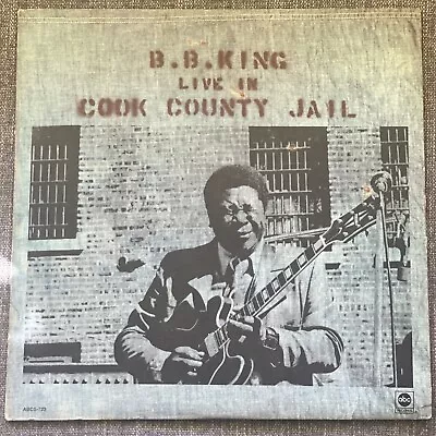 Blues LP B.B. KING Live In Cook County Jail ABC • $20