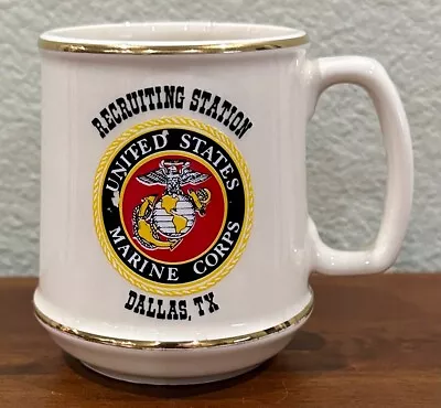 Vintage United States Marine Corps USMC Mug Recruiting Station Dallas TX • $14.95