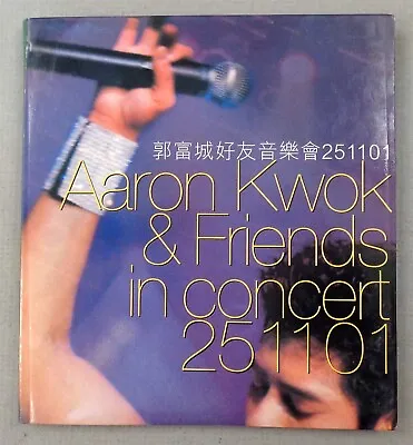 AARON KWOK & FRIENDS Hong Kong Music CD 郭富城 2001 Live Concert W/ Booklet • $19.99