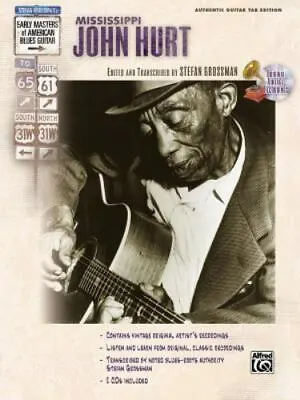 Stefan Grossman's Early Masters Of American Blues Guitar: Mississippi John Hurt • $10.86