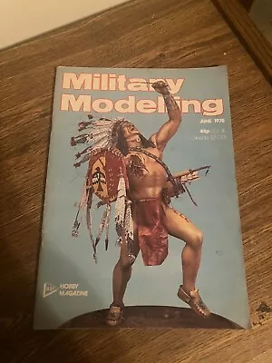 Vintage Back Issue Of Military Modelling Magazine - June 1978 • $3.50