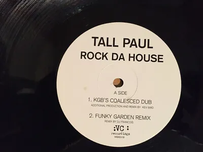 Tall Paul - Rock Da House (12  Promo) • £11.99