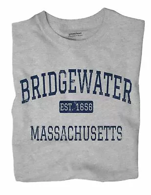 Bridgewater Massachusetts MA T-Shirt EST • $18.99