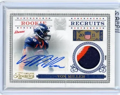 Von Miller #17 (RC) 2011 Panini Timeless Treasures Recruits /25 Auto Event Worn • $98.99