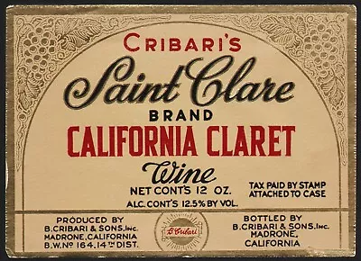 Vintage Label CRIBARIS California Claret Wine Tax Paid By Stamp Madrone Calif • $7.99