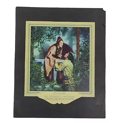 VTG 1937 Cutout Morrel Calendar Immortal Characters Of Literature Romeo & Juliet • $34.99