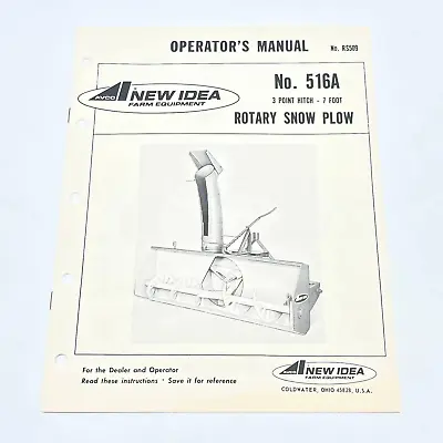 Original 1976 New Idea 516A 3 Point Hitch 7' Rotary Snow Plow RS509 Manual TB9 • $17