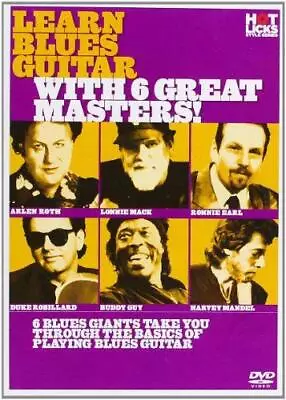 Hot Licks - Learn Blues Guitar With 6 Great Masters! [DVD] • £25