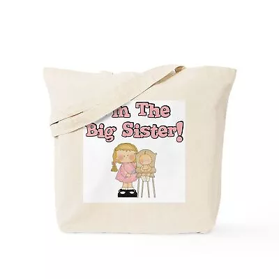 CafePress I'm The Big Sister Tote Bag (383642299) • $12.99