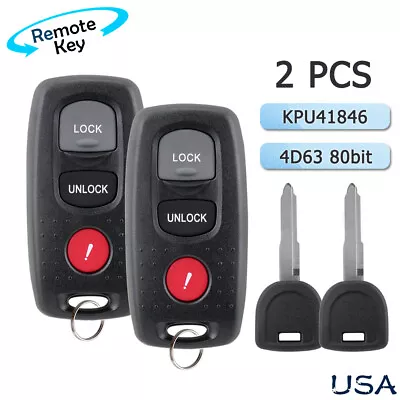 2 For 2004 2005 2006 Mazda 3 Remote Control Fob KPU41846 + Chipped Key 4D63 • $29.99