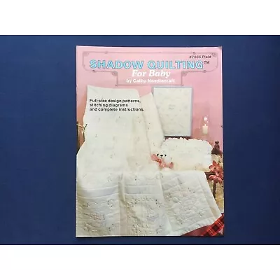 Shadow Quilting For Baby Cathy Needlecraft Design Patterns Vintage Book • $14.97