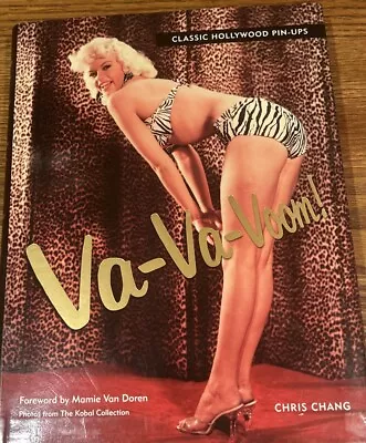 Va-Va-Voom : Classic Hollywood Pin-Ups By Chris Chang (Hardcover) • $10