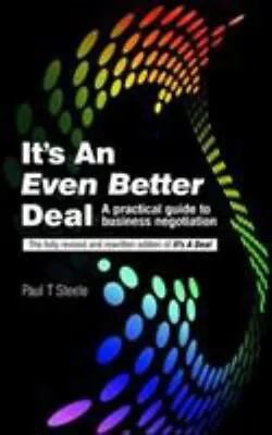 It's An Even Better Deal : A Practical Guide To Business Negotiat • $8.06