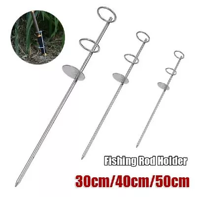 Portable Fishing Rod Holder Stainless Steel Ground Spike Rest Stand 30/40/50cm; • $13.26