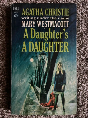 £5.74 • Buy Mary Westmacott Agatha Christie A DAUGHTER'S DAUGHTER 1967 Great Cover Art