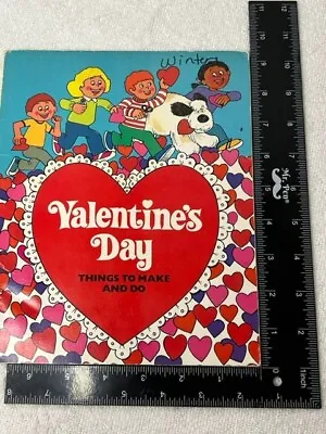 VTG Valentines Day: Things To Make And Do - Paperback By Supraner Robyn - GOOD • $3