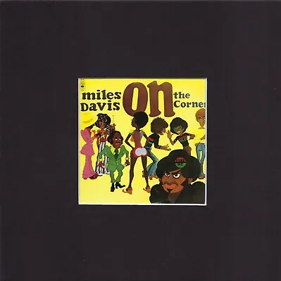 8X8  Matted Print Album Cover Art Picture: Miles Davis On The Corner 1972 • $13.99
