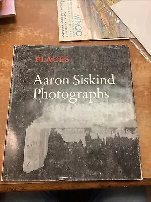 Aaron Siskind Photographs Places Signed Hardcover First Edition First Printing • $200
