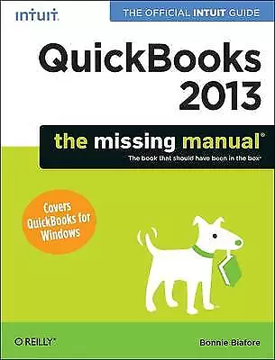 Quickbooks 2013: The Missing Manual Bonnie Biafor • £22.39
