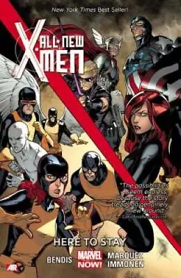 All-New X-Men Volume 2: Here To Stay (Marvel Now) - Paperback - GOOD • $6.37